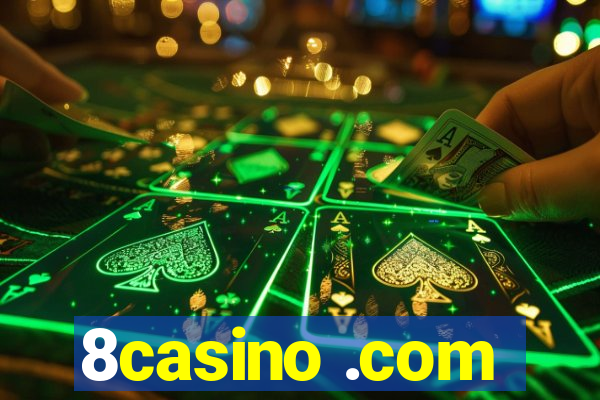 8casino .com